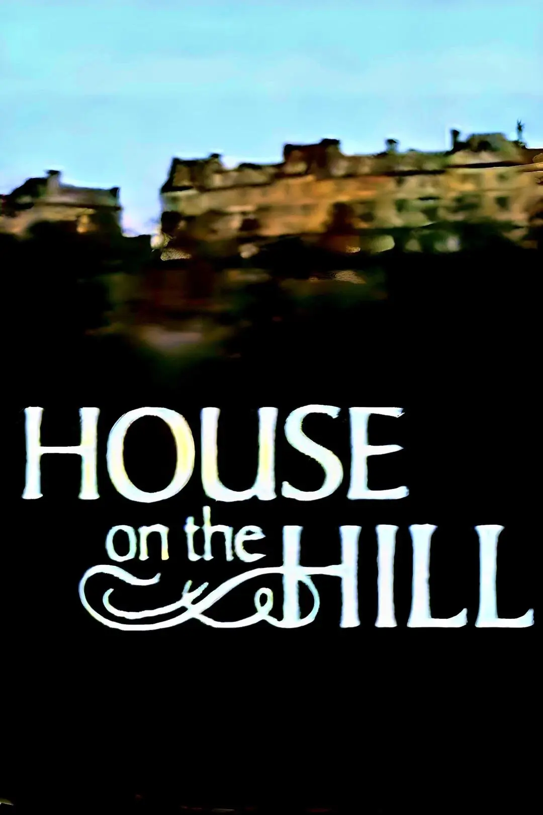 The House on the Hill_peliplat