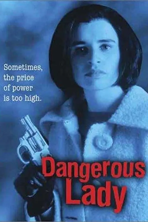 Dangerous Lady_peliplat