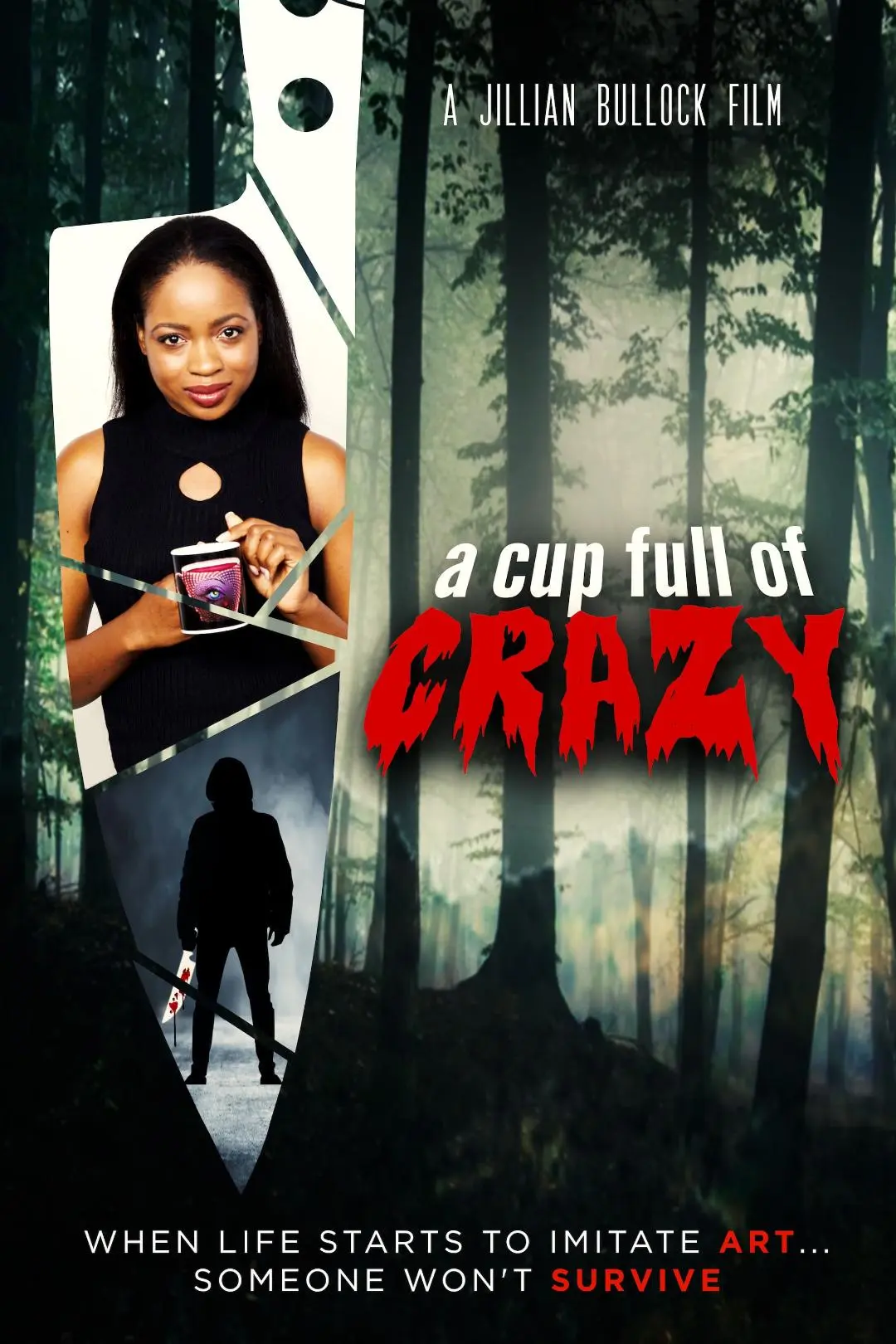 A Cup Full of Crazy_peliplat