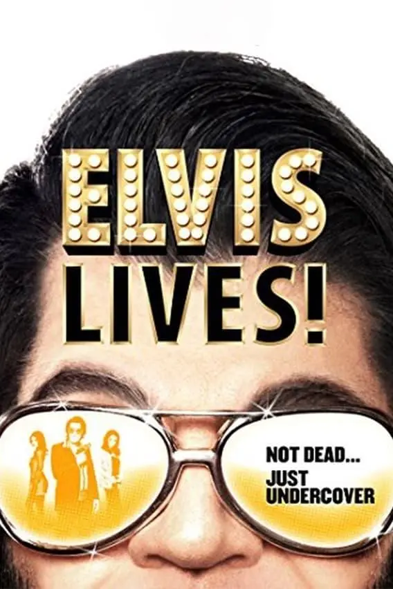 Elvis Lives!_peliplat