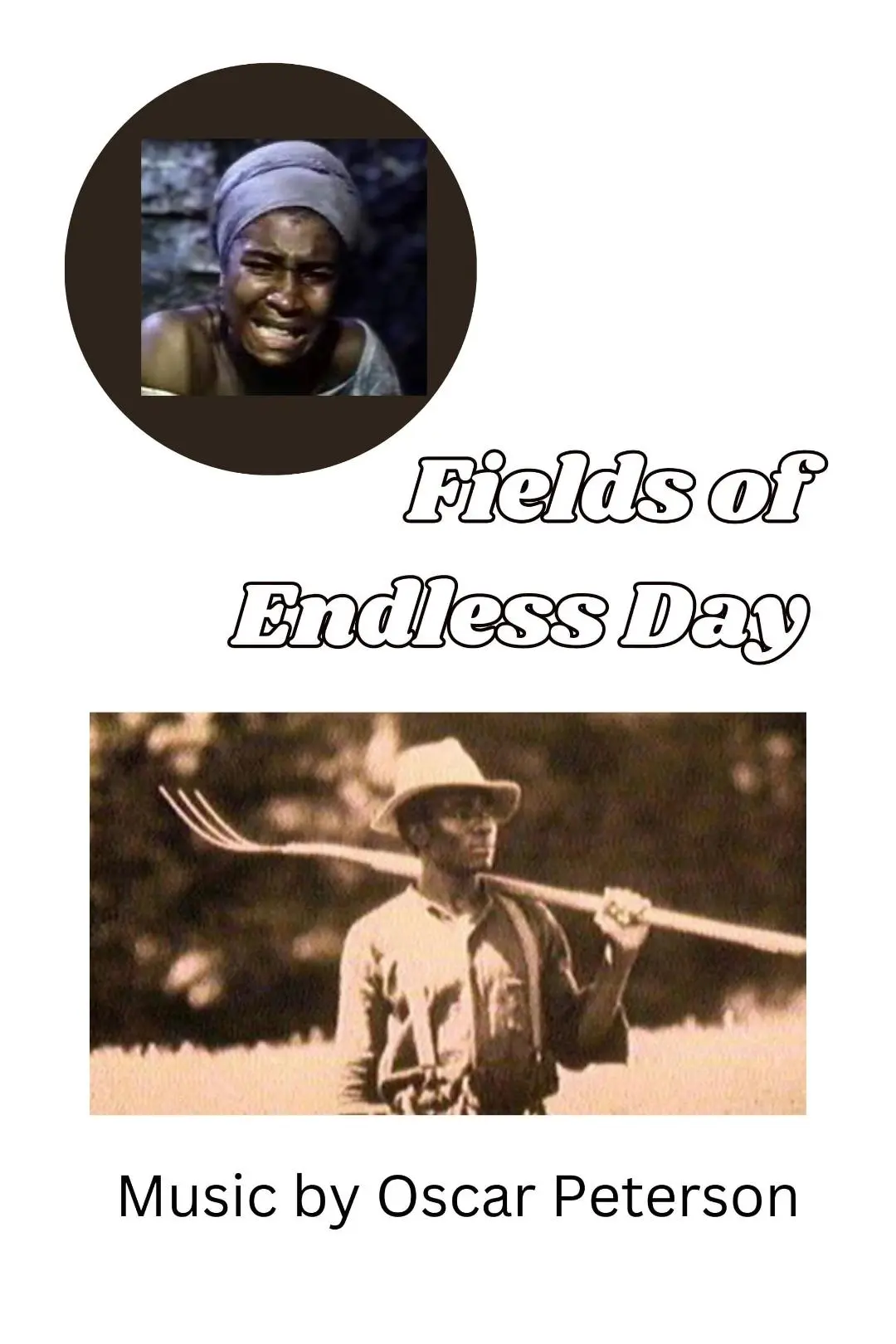 Fields of Endless Day_peliplat