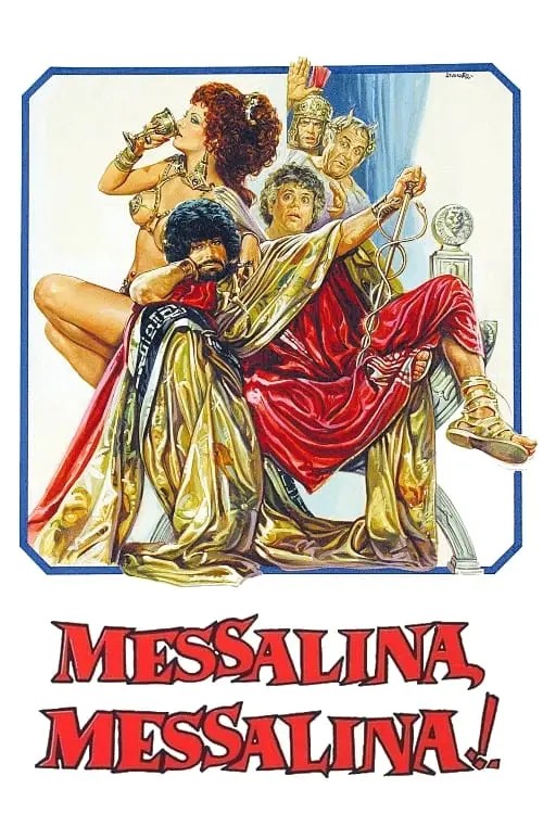 Messalina, Messalina!_peliplat