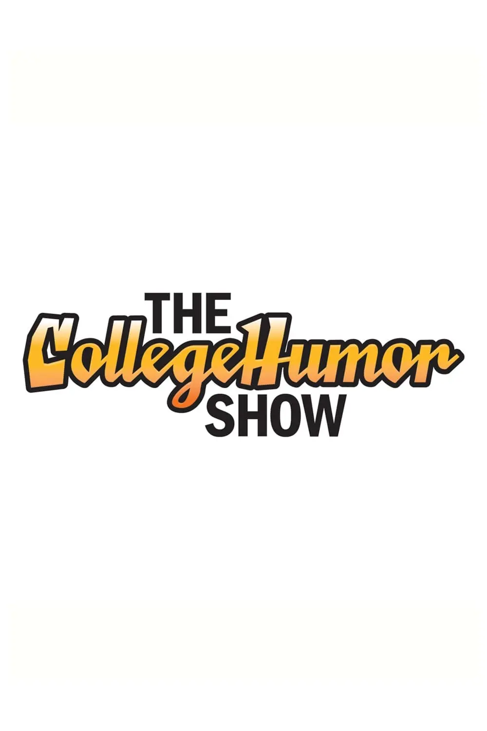 The CollegeHumor Show_peliplat