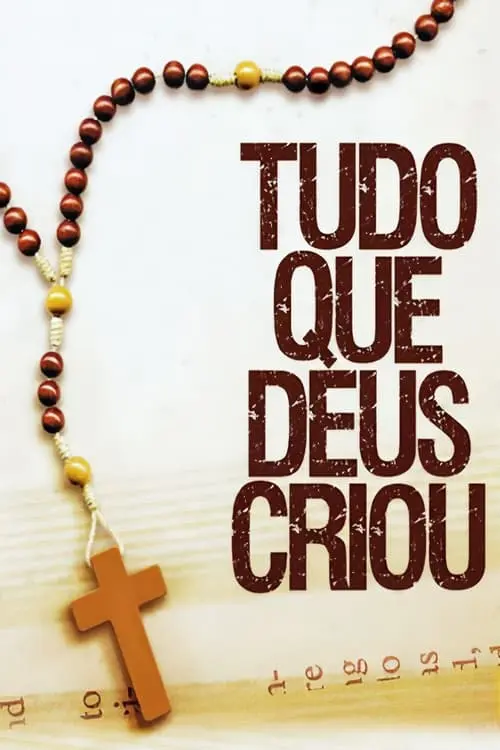 Tudo Que Deus Criou_peliplat