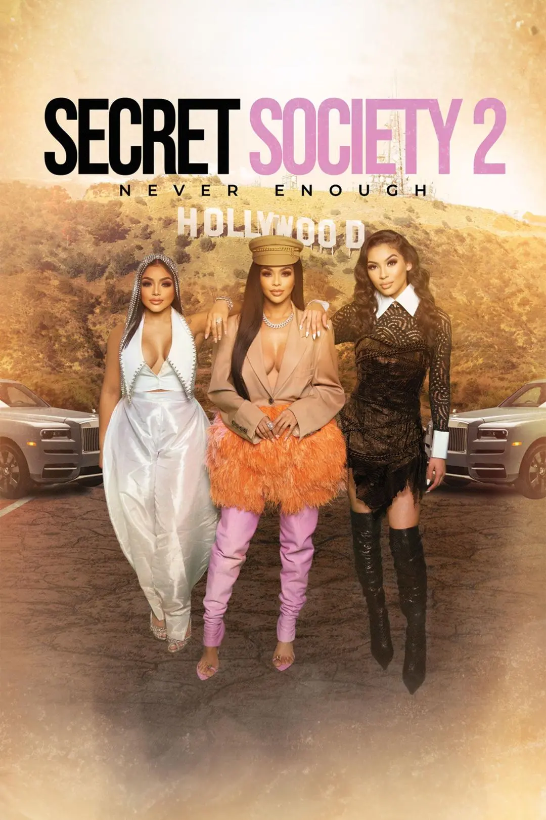 Secret Society 2: Never Enough_peliplat