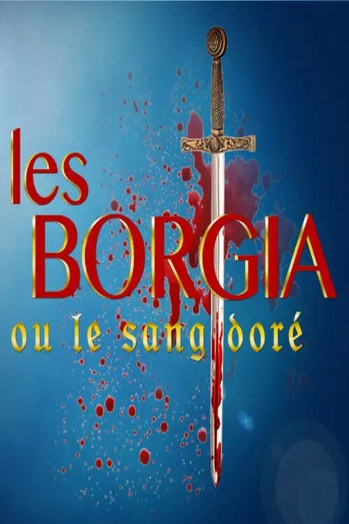 Les Borgia ou le sang doré_peliplat