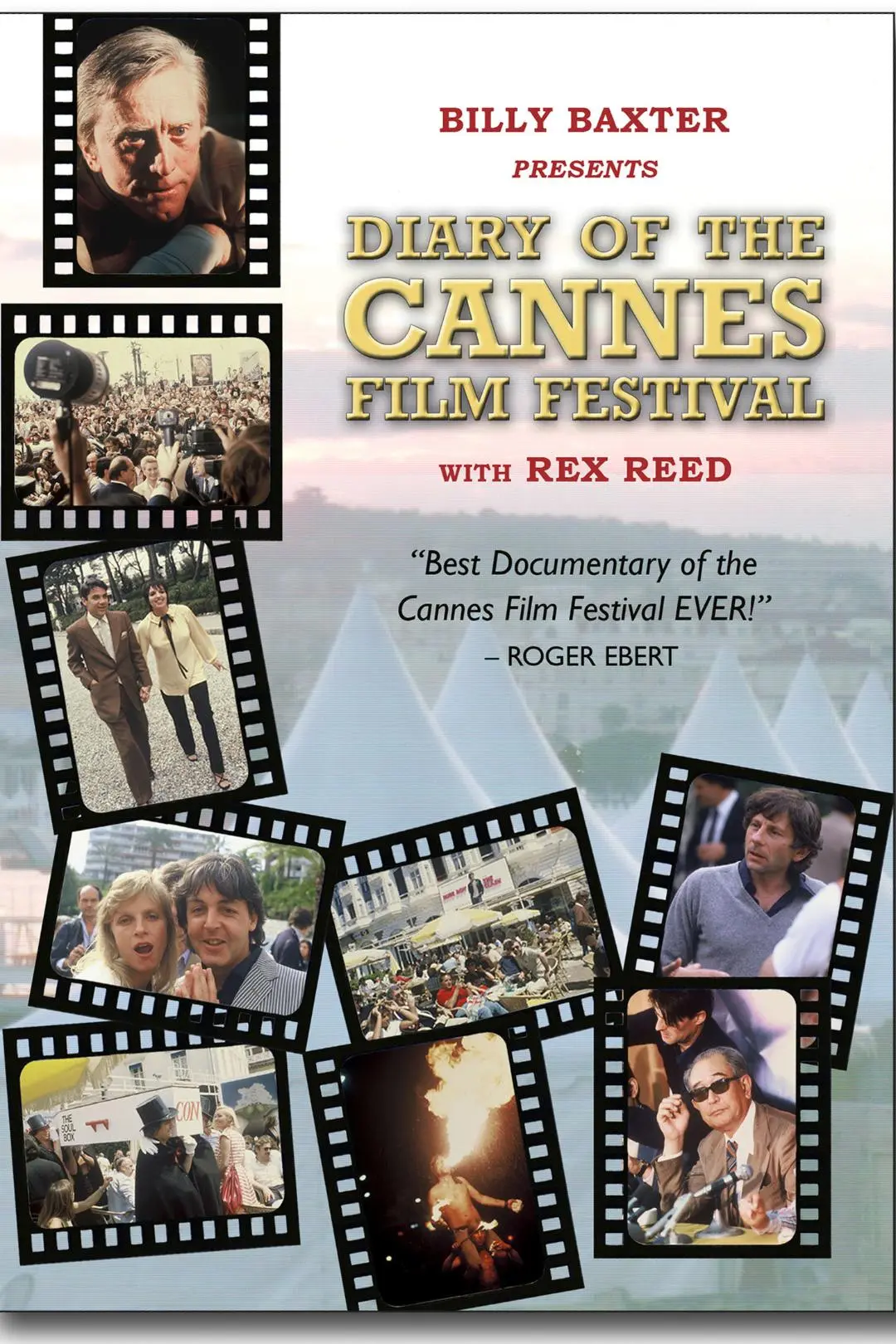Billy Baxter Presents Diary of the Cannes Film Festival with Rex Reed_peliplat