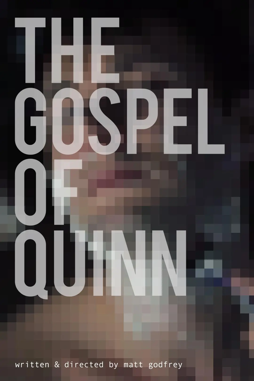 The Gospel of Quinn_peliplat