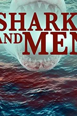 Of Sharks and Men_peliplat