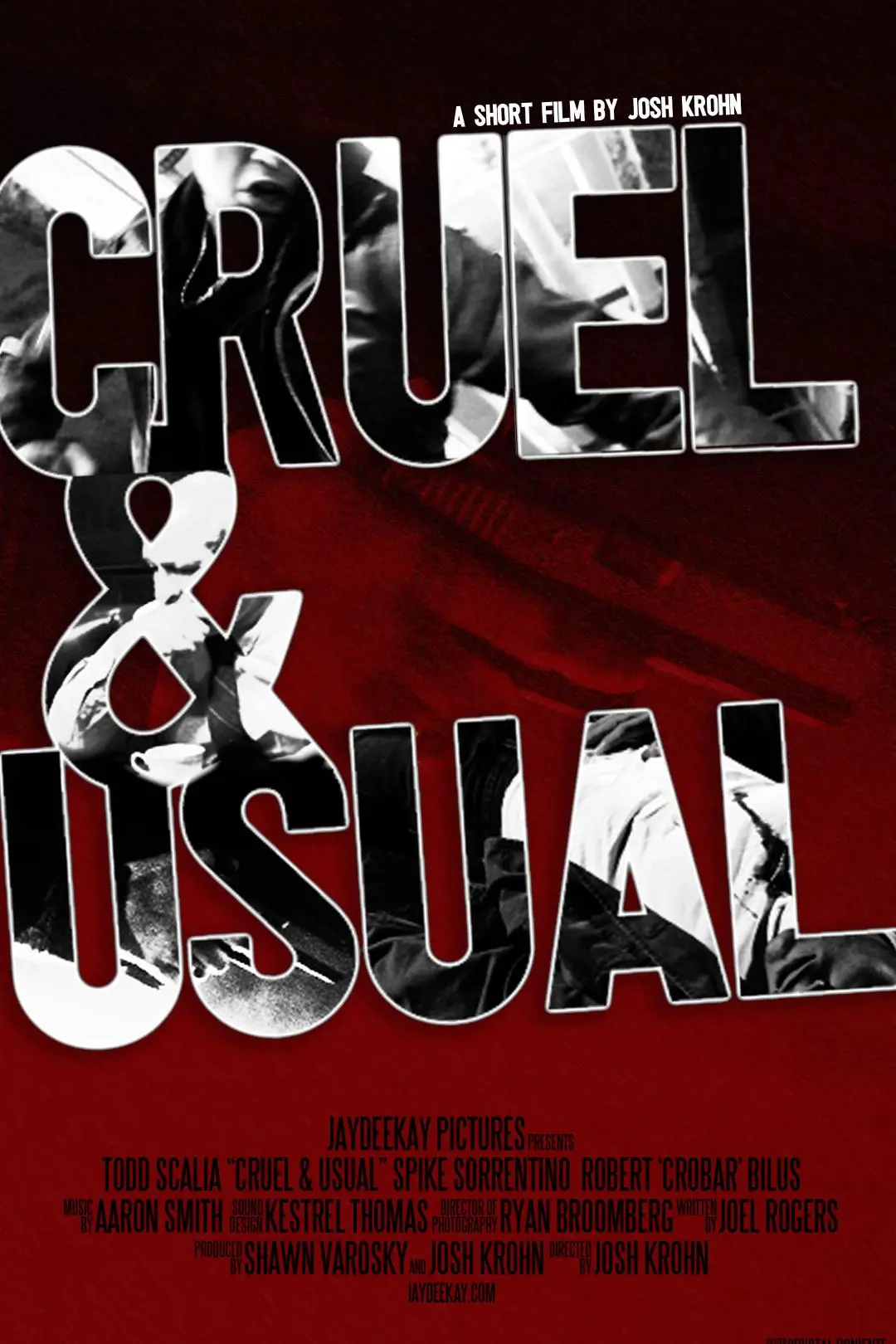 Cruel & Usual_peliplat