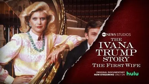 The Ivana Trump Story: The First Wife_peliplat