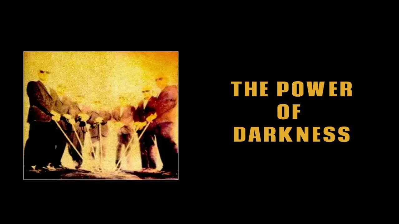 The Power of Darkness_peliplat