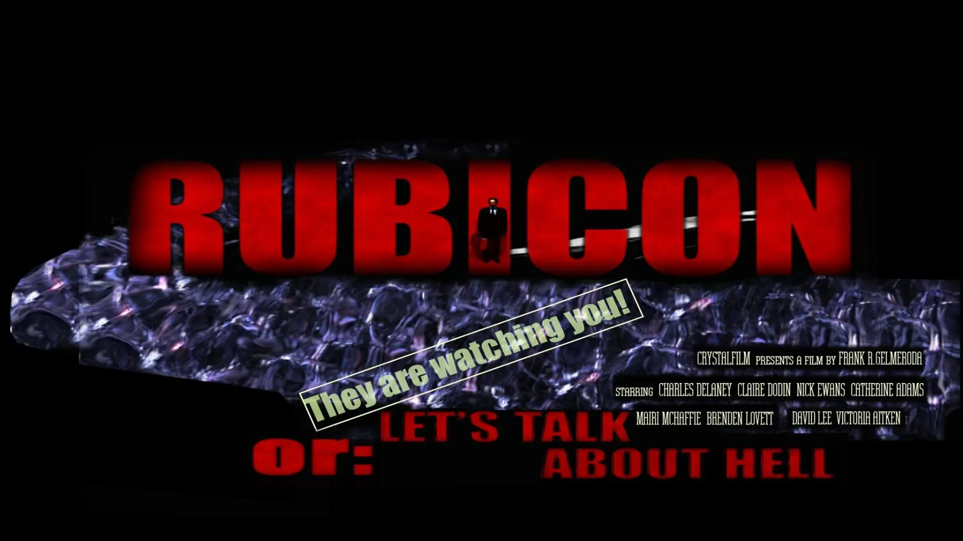 Rubicon or: Let's Talk About Hell_peliplat