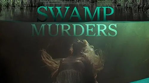 Swamp Murders_peliplat