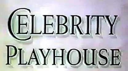 Celebrity Playhouse_peliplat