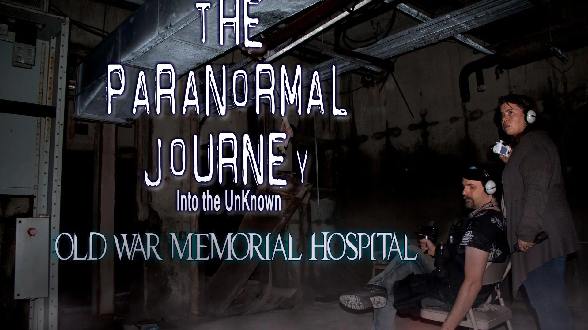 Paranormal Journey: Into the Unknown_peliplat