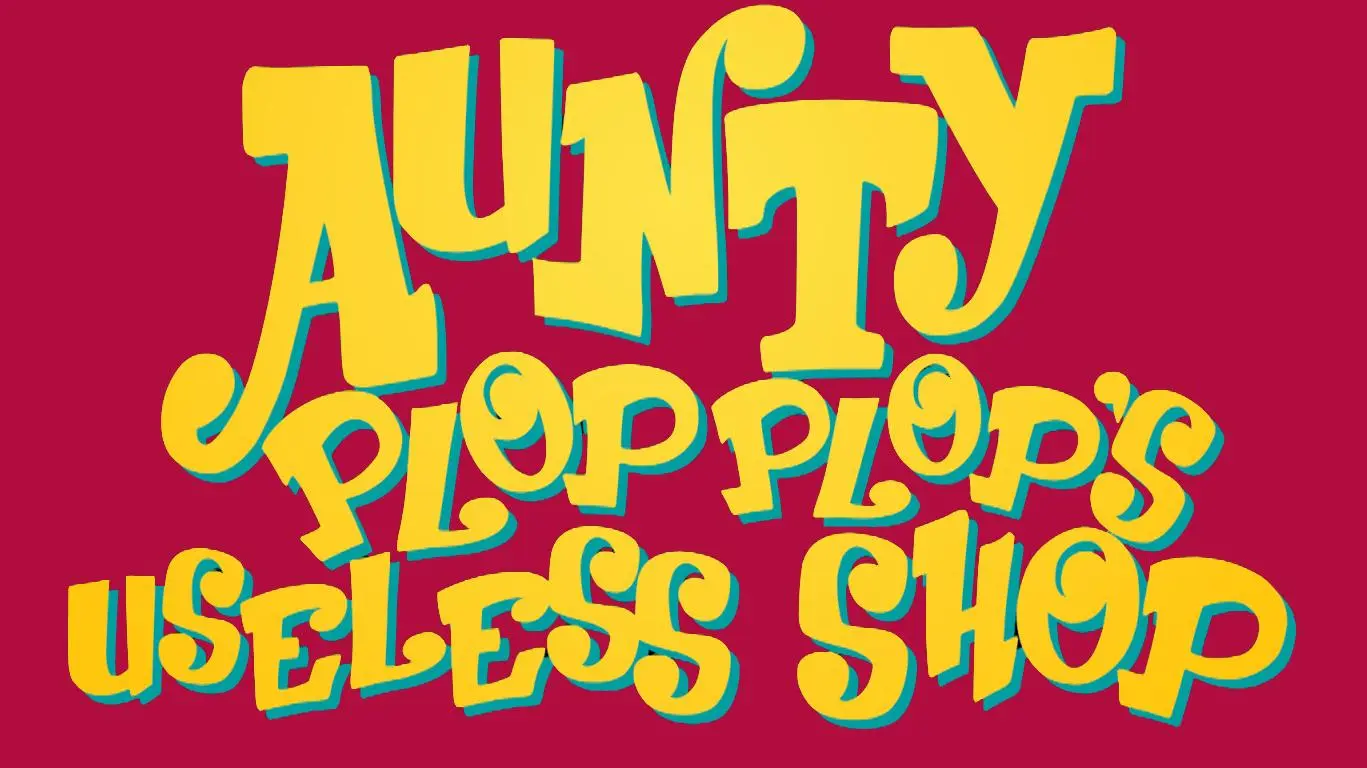 Aunty Plop Plop's Useless Shop_peliplat