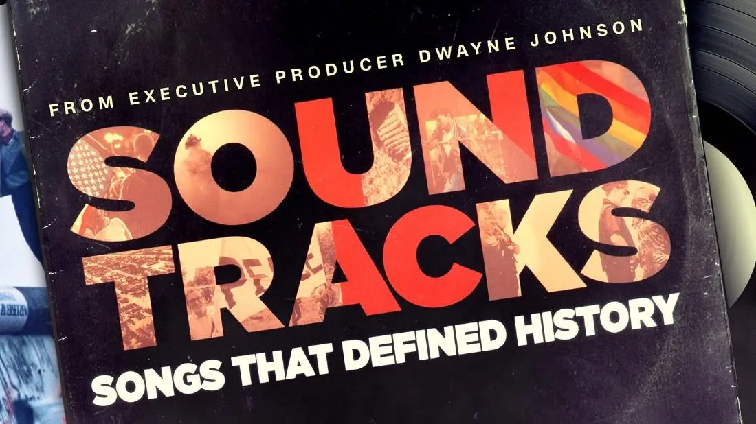 Soundtracks: Songs That Defined History_peliplat