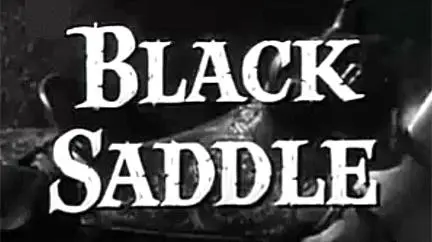Black Saddle_peliplat