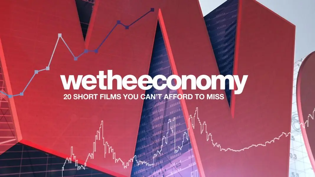 We the Economy: 20 Short Films You Can't Afford to Miss_peliplat