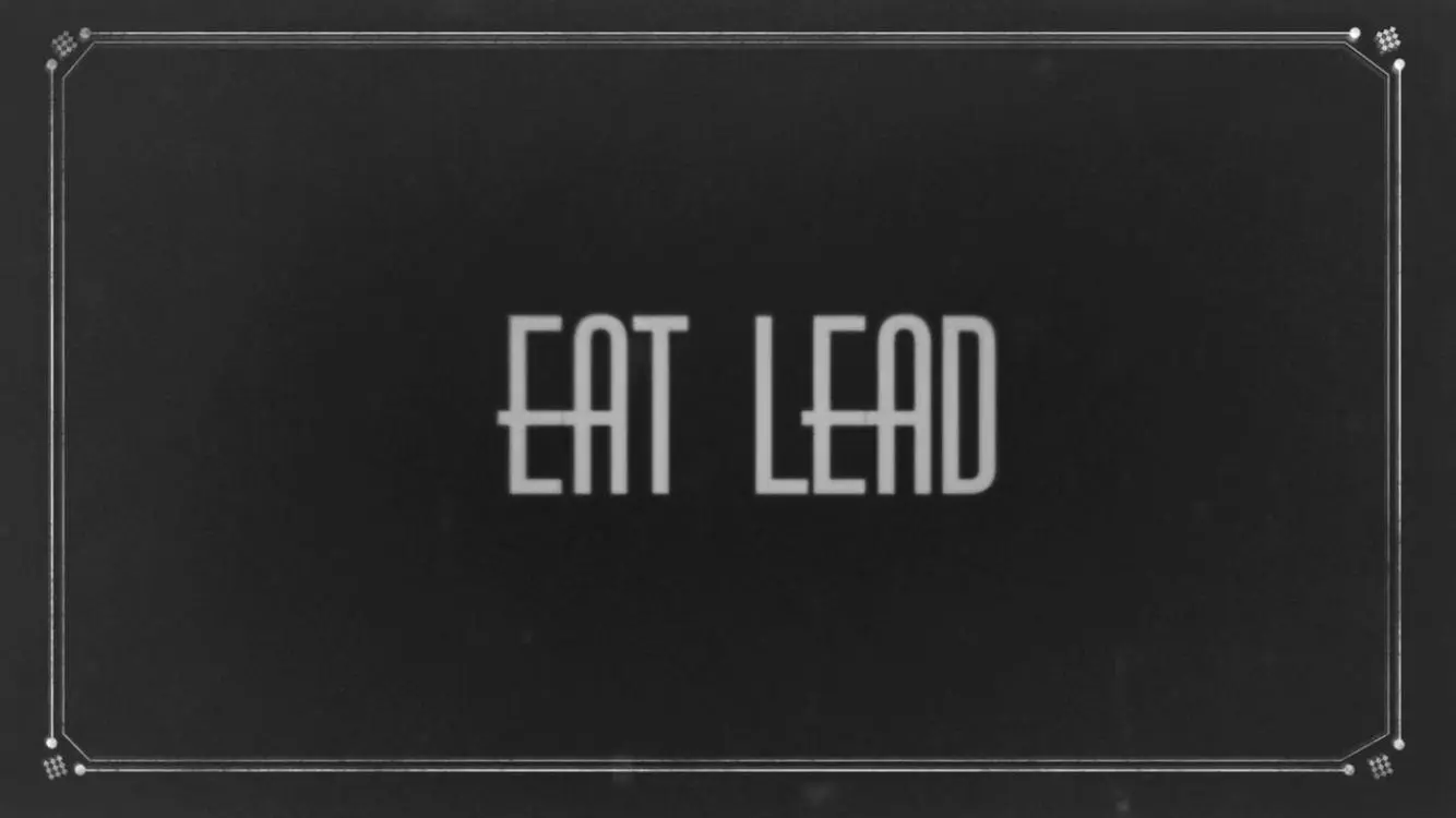 Eat Lead_peliplat