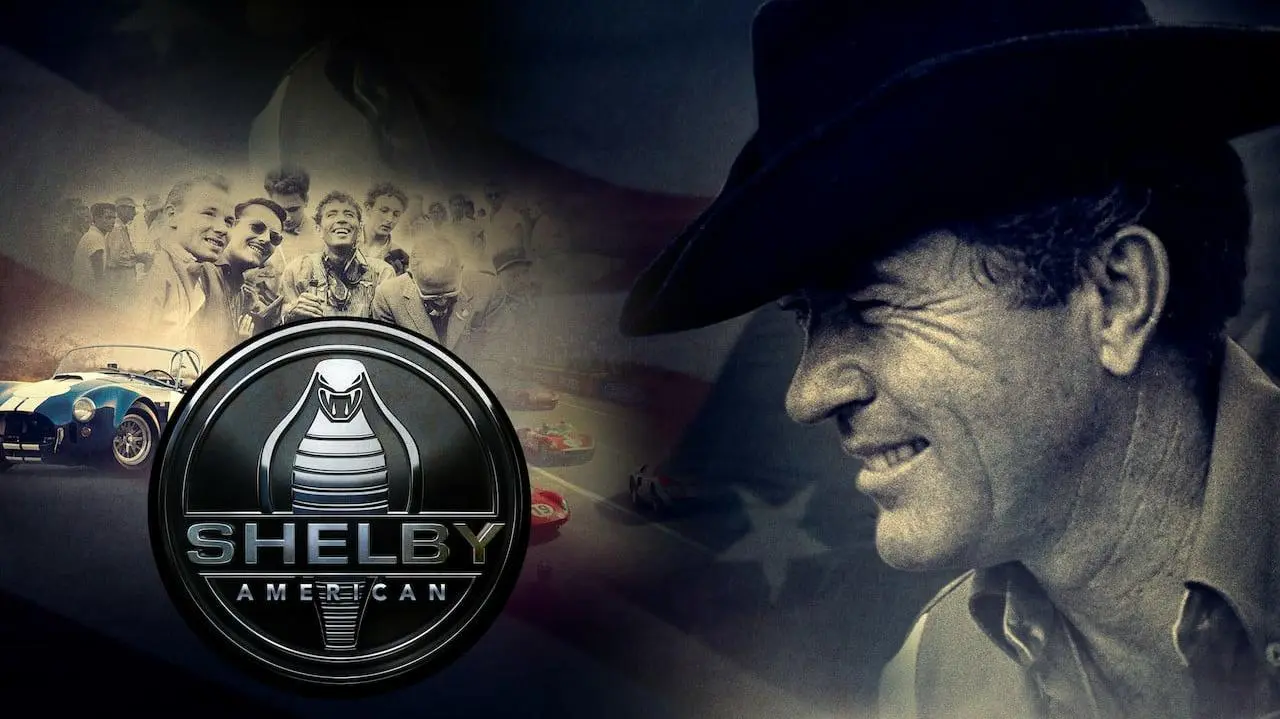 Shelby American: The Carroll Shelby Story_peliplat