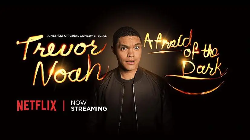 Trevor Noah: Afraid of the Dark_peliplat