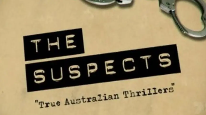 The Suspects: True Australian Thrillers_peliplat