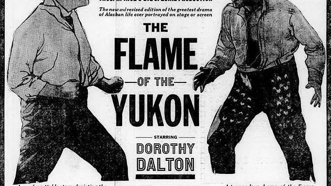 The Flame of the Yukon_peliplat