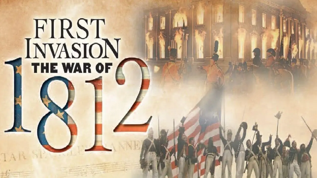 First Invasion: The War of 1812_peliplat