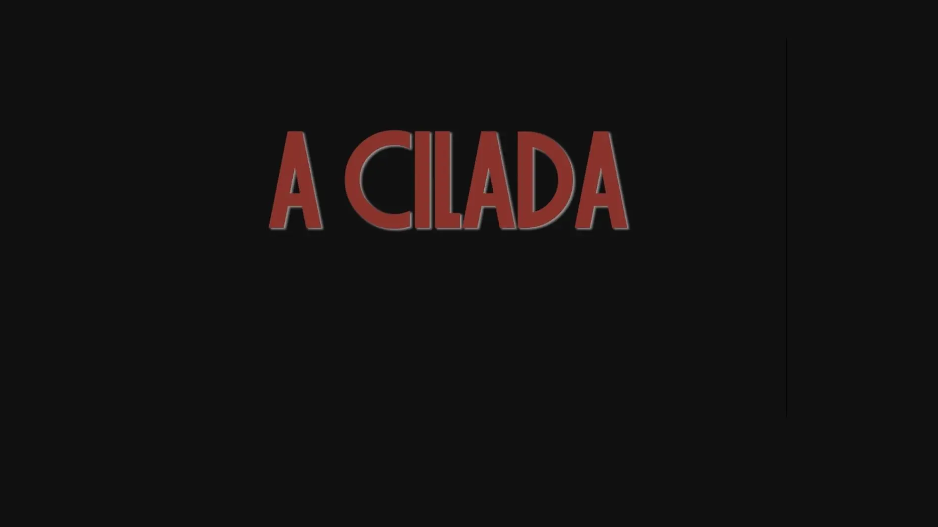 A Cilada_peliplat