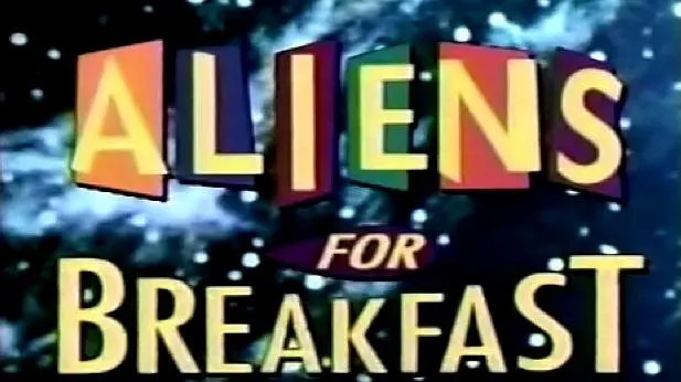 Aliens for Breakfast_peliplat