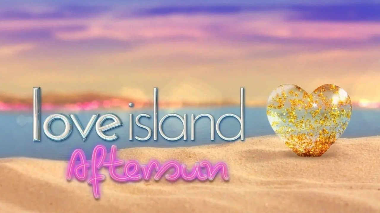 Love Island: Aftersun_peliplat