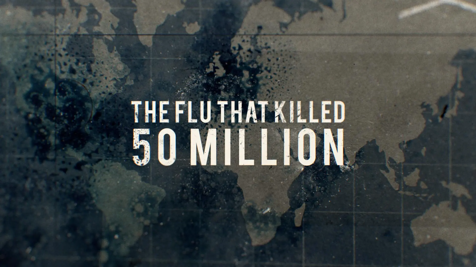 The Flu That Killed 50 Million_peliplat