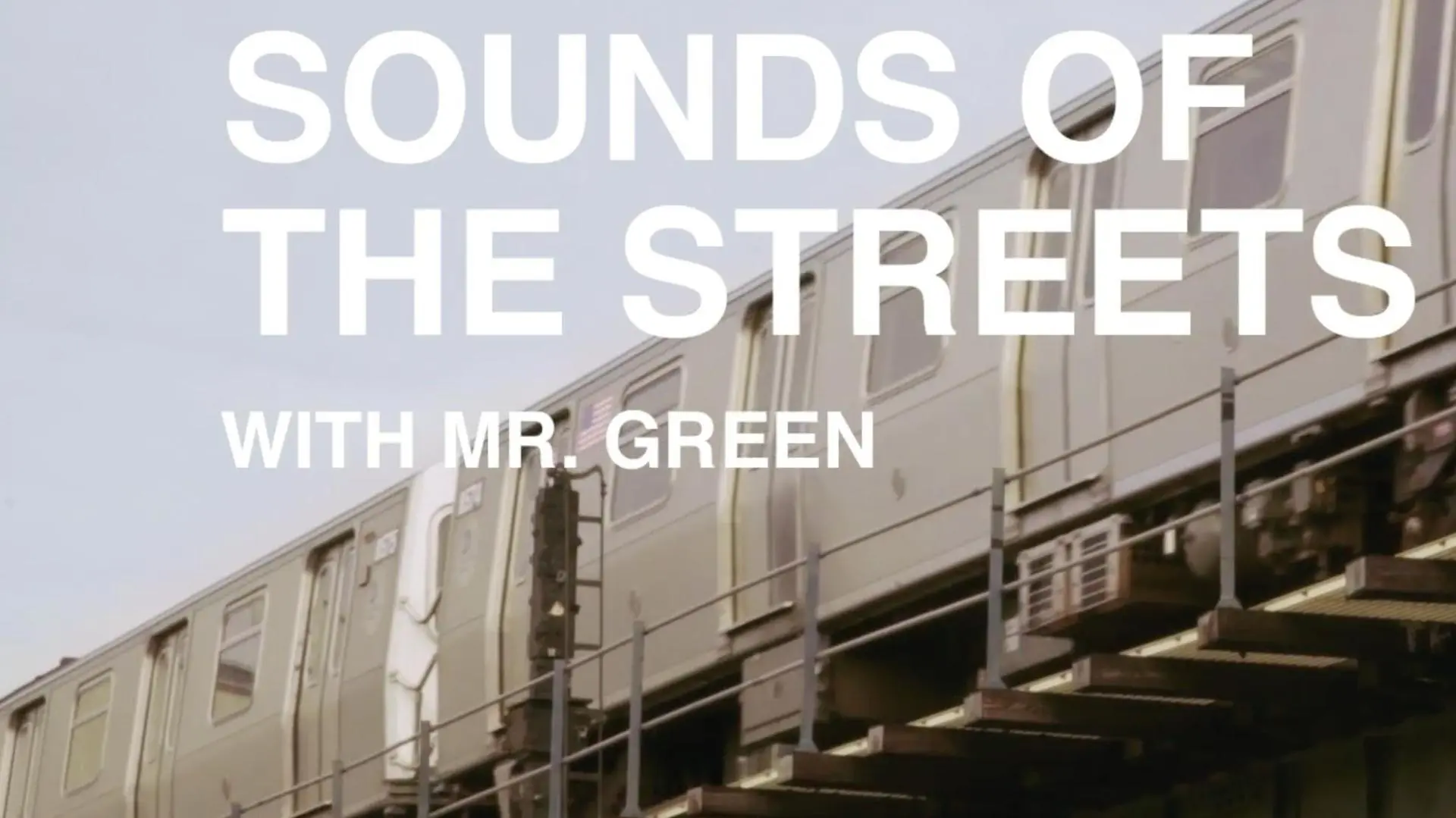 VICE X LG: Sounds of the Streets w/Mr. Green_peliplat