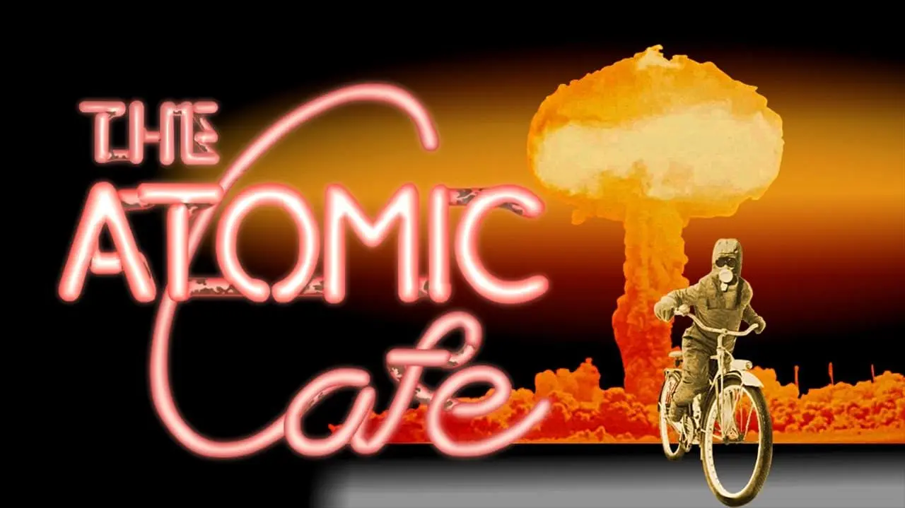 The Atomic Cafe_peliplat