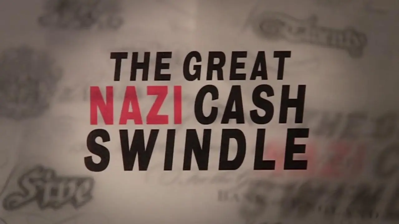 The Great Nazi Cash Swindle_peliplat