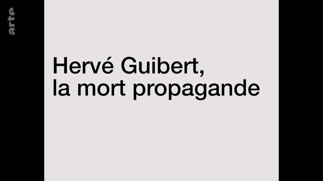 Hervé Guibert, la mort propagande_peliplat