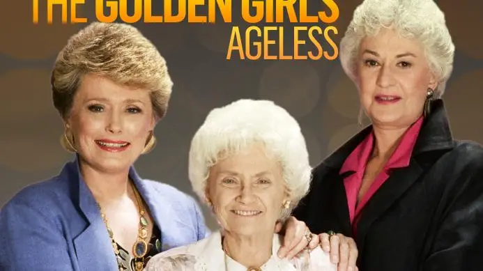 Golden Girls: Ageless_peliplat