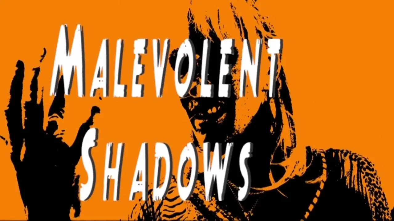 Malevolent Shadows_peliplat