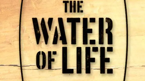The Water of Life_peliplat