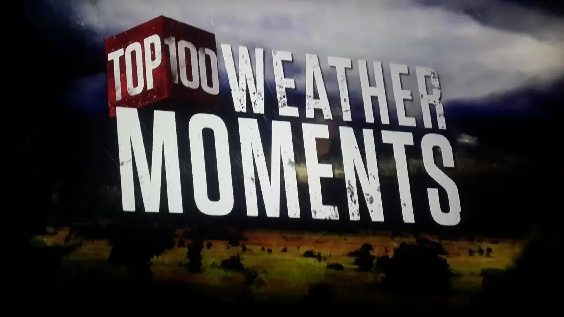 Top 100 Weather Moments_peliplat