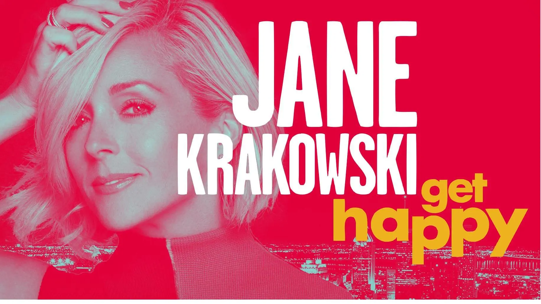 Jane Krakowski: Get Happy_peliplat