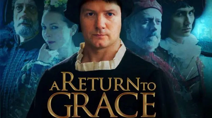 A Return to Grace: Luther's Life and Legacy_peliplat