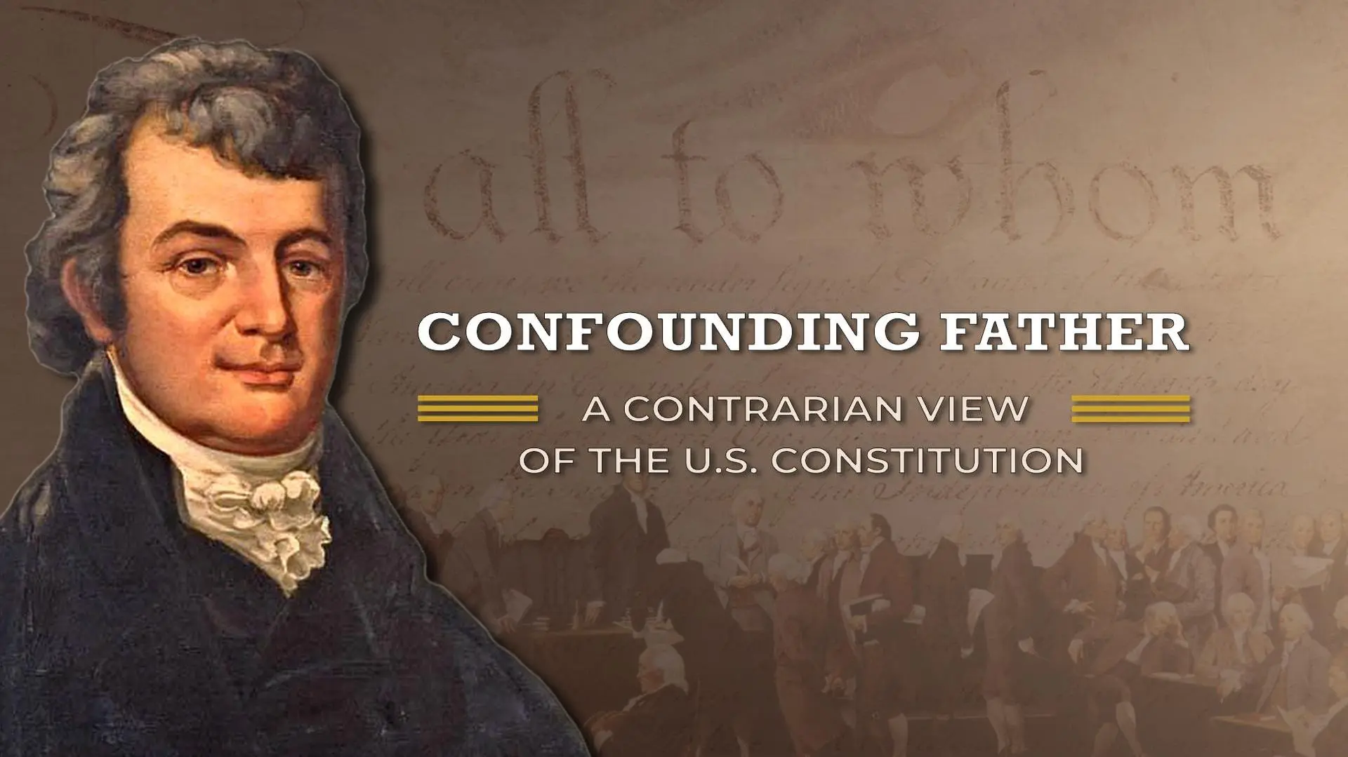 Confounding Father: A Contrarian View of the U.S. Constitution_peliplat