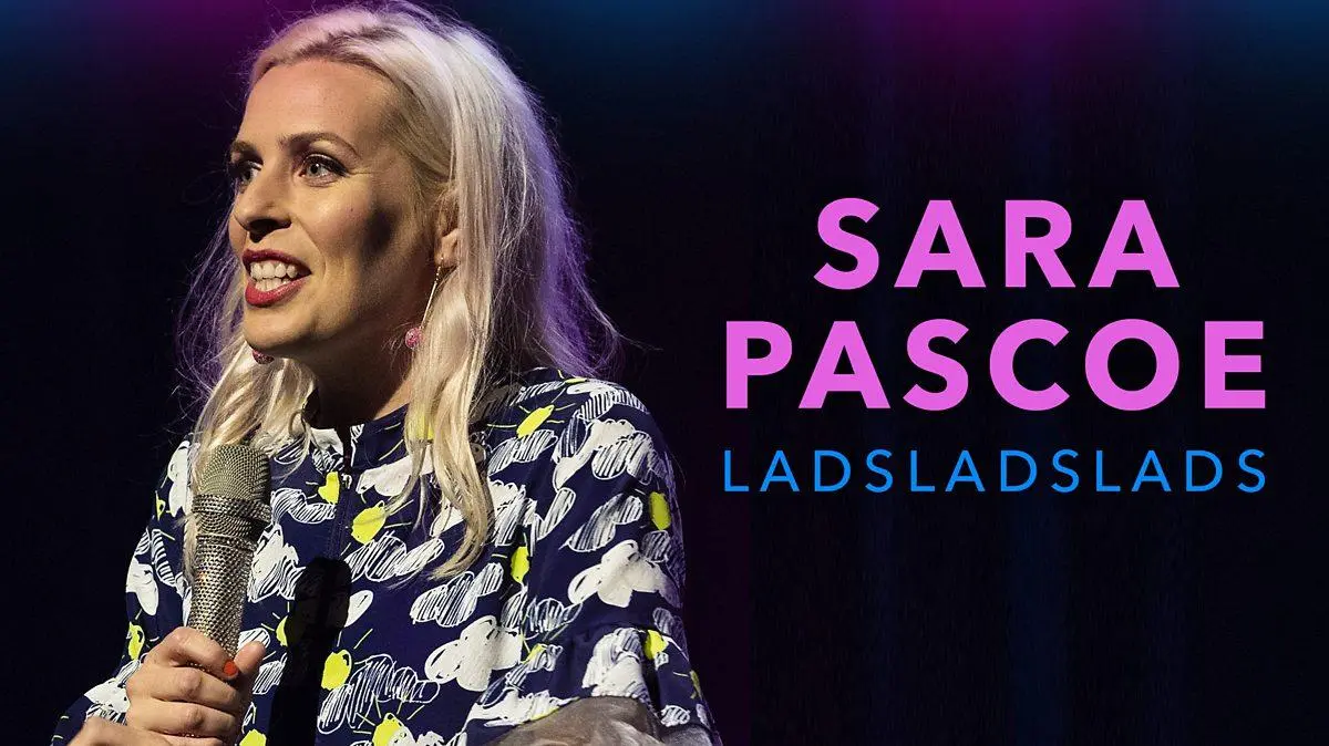 Sara Pascoe Live: LadsLadsLads_peliplat