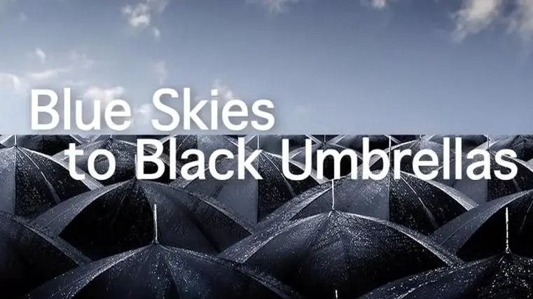 Blue Skies to Black Umbrellas_peliplat