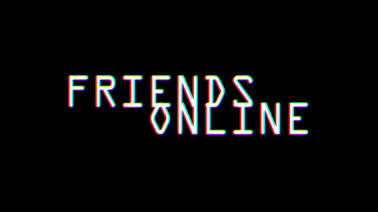 Friends Online_peliplat