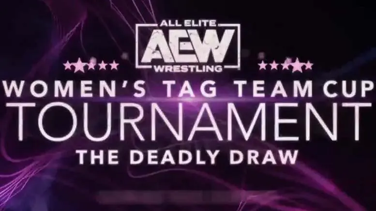 AEW Women's Tag Team Cup Tournament: The Deadly Draw_peliplat