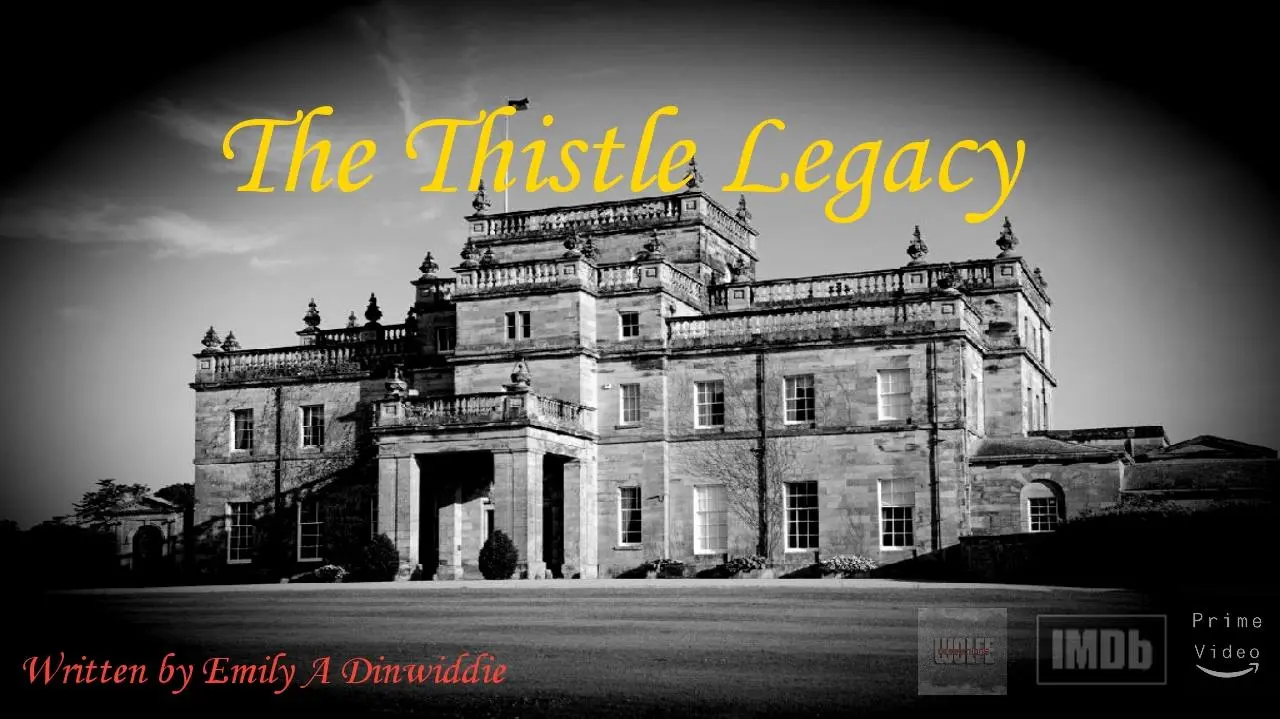 The Thistle Legacy_peliplat